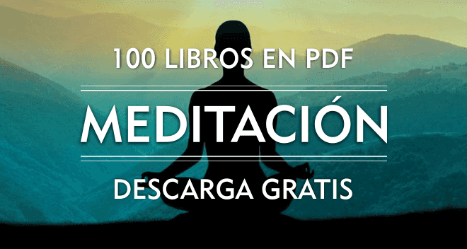 100 Libros de Meditación en PDF [Gratis]