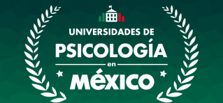 Universidades para Estudiar Psicología en México