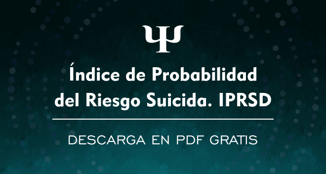 Índice de Probabilidad de Riesgo Suicida en la Depresión (IPRSD) PDF