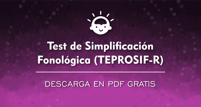 Test de Simplificación Fonológica (TEPROSIF-R) PDF
