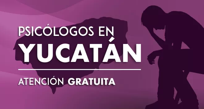 Ayuda psicológica gratis en Yucatán: directorio estatal y municipal