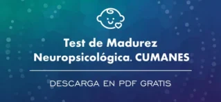 CUMANES: test de madurez neuropsicológica