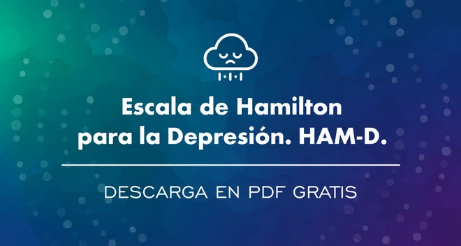 Escala de Hamilton para la Depresión. HAM-D
