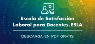 Escala de satisfacción laboral para docentes en PDF (ESLA-Educación)