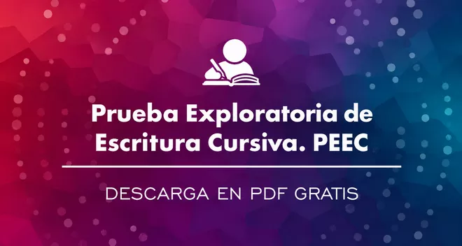 Prueba Exploratoria de Escritura Cursiva en PDF (PEEC)