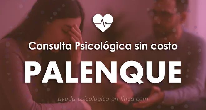 apoyo psicológico gratuito en Palenque