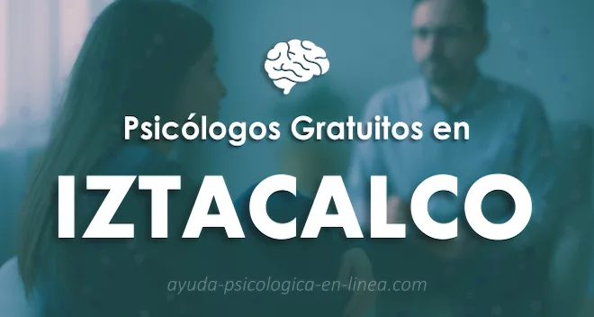consulta psicológica gratis en Iztacalco