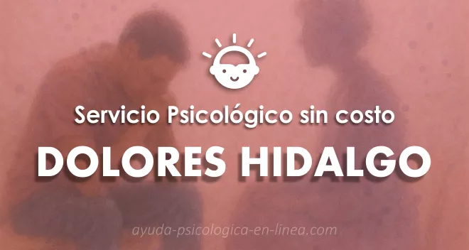 atención psicológica gratuita en Dolores Hidalgo