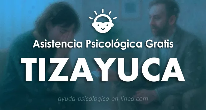 apoyo psicológico gratuito en Tizayuca