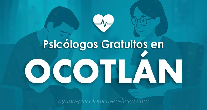 consulta psicológica gratis en Ocotlán